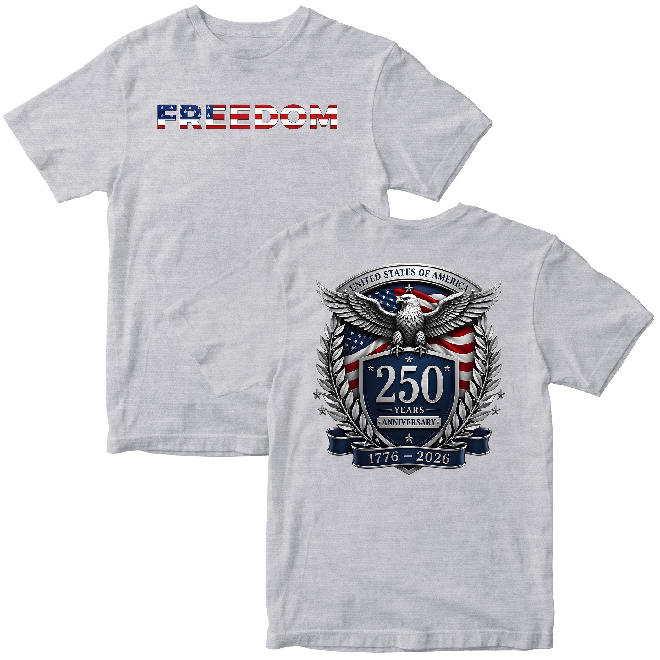 USA 250 years anniversary T-shirt with freedom eagle design and American flag back print. America's 250th birthday tee. USA 250 Years patriotic grey T-shirt.