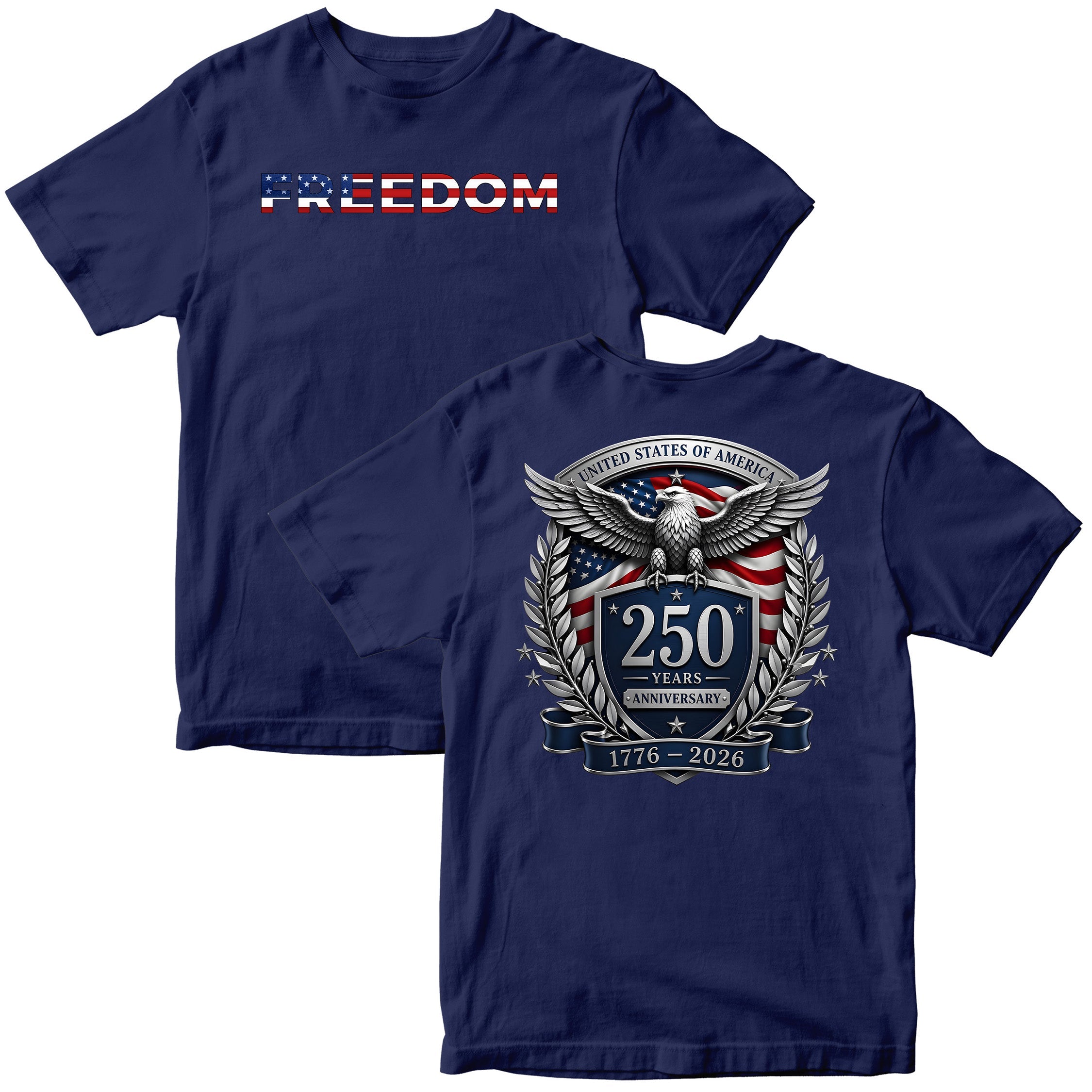 USA 250 years anniversary T-shirt with freedom eagle design and American flag back print. America's 250th birthday tee. USA 250 Years patriotic blue T-shirt.
