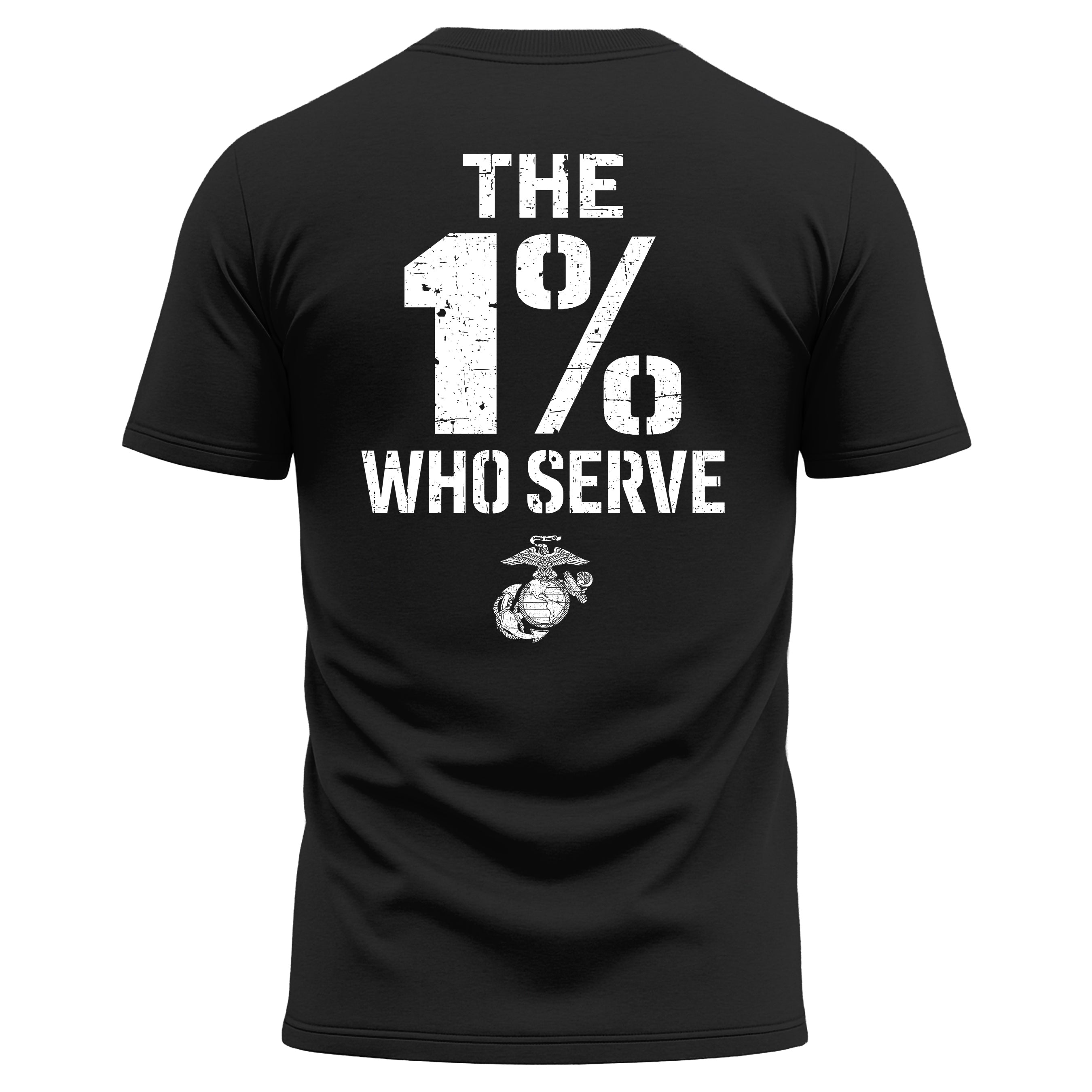USMC 1 percent who serve performance Tee. USMC black performance T-shirt with The 1% Who Serve back graphic