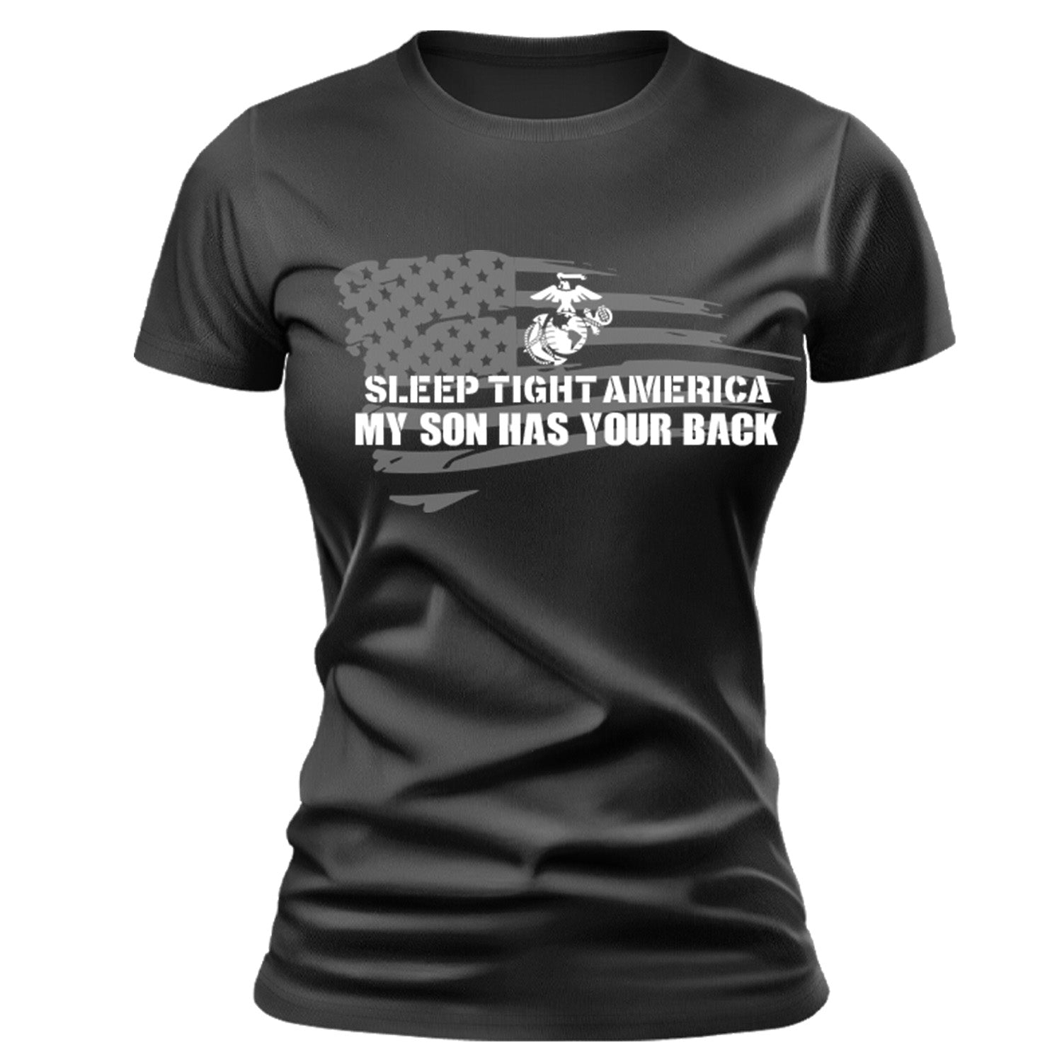 Women's "Sleep Tight America, My *Marine* Has Your Back" T-Shirt