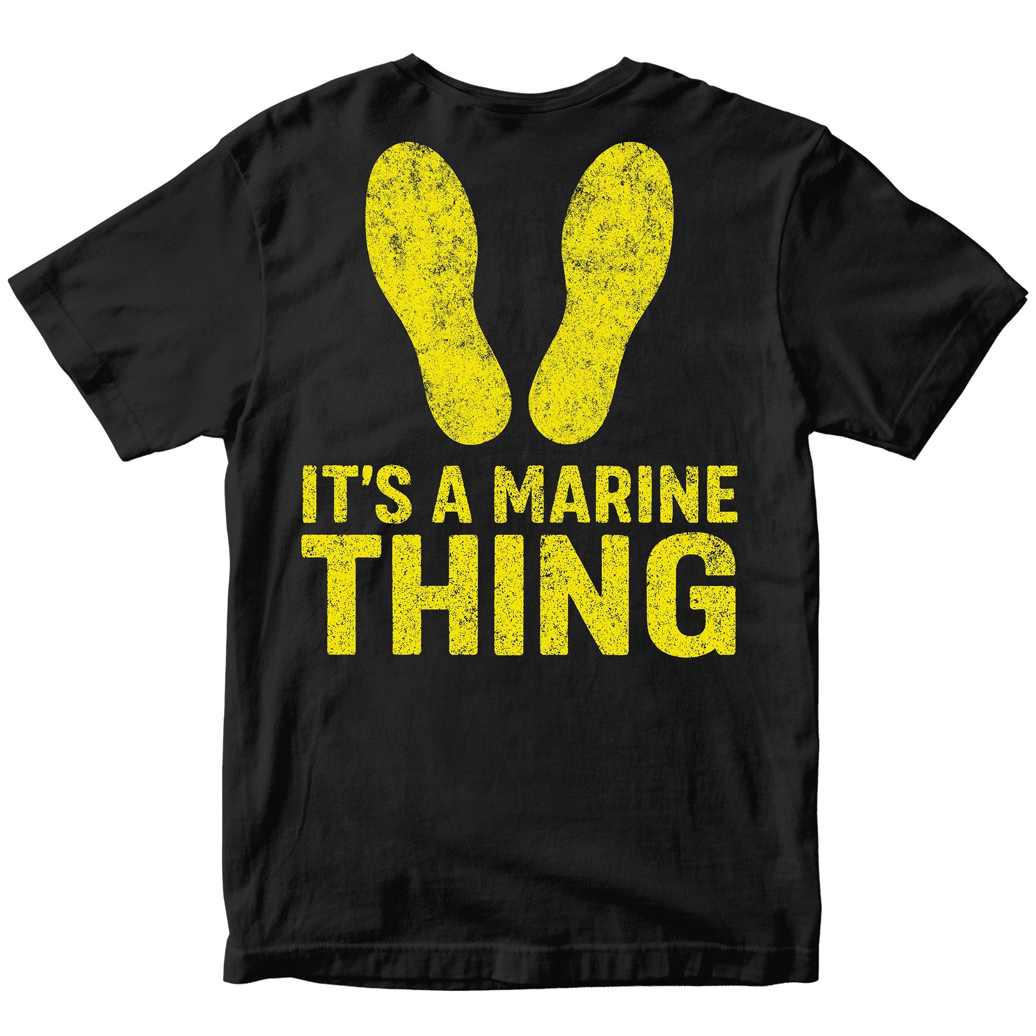 black USMC t-shirt featuring large yellow boot camp footprints above bold text that reads “It’s a Marine Thing