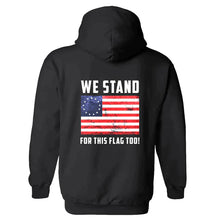 Load image into Gallery viewer, Stand for National Anthem hoodie
