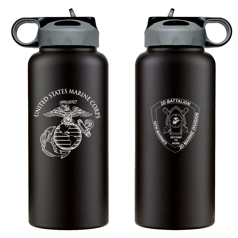 2nd Bn 10th Marines logo water bottle, 2dBn 10th Marines hydroflask, Second Battalion Tenth Marines USMC, Marine Corp gift ideas, USMC Gifts for women 32 Oz water bottle