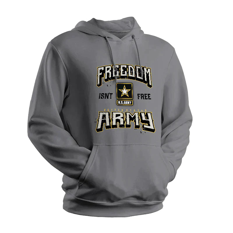 Army Freedom Isn't Free Grey Sweatshirt