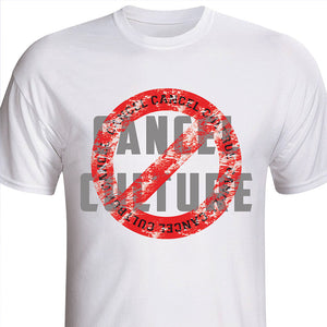 Cancel Cancel Culture White T-Shirt