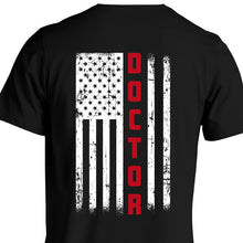 Load image into Gallery viewer, Doctor First Responder T-Shirt, First responder apparel, doctor t-shirt
