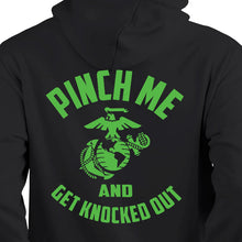 Load image into Gallery viewer, Pinch me and get knocked out-  St. Patrick&#39;s Day Hoodie
