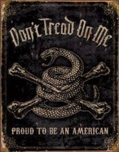 Load image into Gallery viewer, Metal Sign DTOM Proud to Be an American
