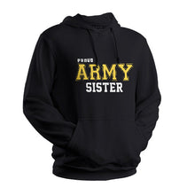 Load image into Gallery viewer, Black Proud Army Sister Sweatshirt
