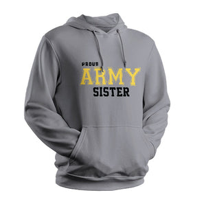 Grey Proud Army Sister Sweatshirt