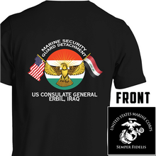Load image into Gallery viewer, Marine Security Guard Detachment Erbil Iraq USMC Unit T-shirt, MSG DET Erbil, Iraq Marines Unit T-shirt, Marine Security Guard Detachment Erbil Iraq Unit T-shirt, USMC Unit T-shirt
