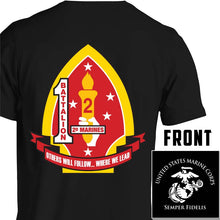 Load image into Gallery viewer, 1stBn 2nd Marines USMC Unit T-Shirt, 1stBn 2nd Marines logo, USMC gift ideas for men, Marine Corp gifts men or women 1stBn 2nd Marines, First Battalion Second Marines
