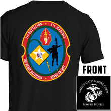 Load image into Gallery viewer, 2nd Bn 6th Marines USMC Unit T-Shirt, 2nd Bn 6th Marines logo, USMC gift ideas for men, Marine Corp gifts men or women 2nd Bn 6th Marines 2d Bn 6th Marines 
