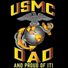 Load image into Gallery viewer, Proud USMC Dad
