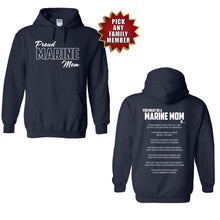 Load image into Gallery viewer, Proud Marine Family Hoodie
